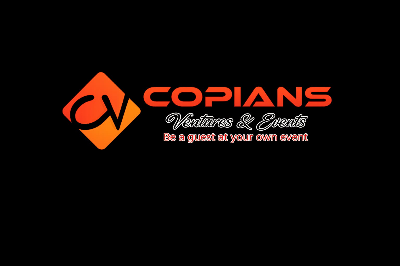 Copians Ventures & Events - Be a guest at your own event